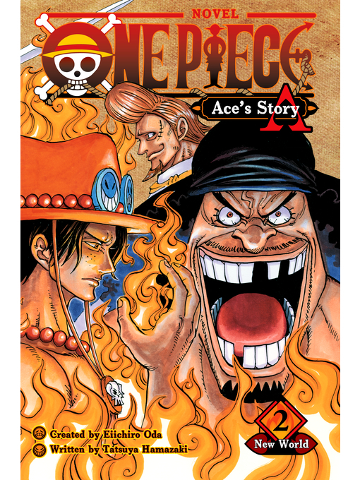 Title details for One Piece: Ace's Story, Volume 2 by Tatsuya Hamazaki - Wait list